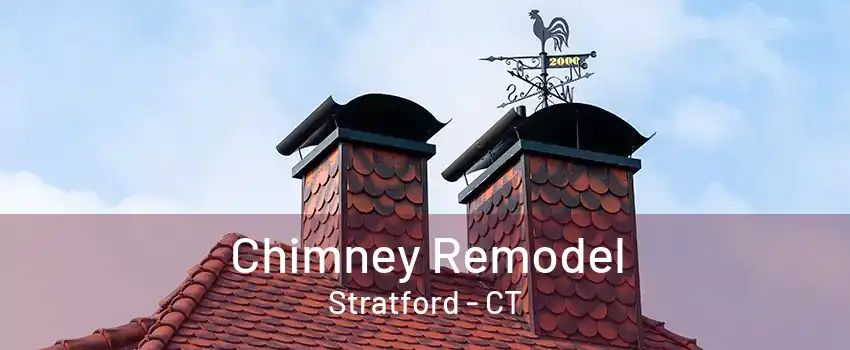 Chimney Remodel Stratford - CT