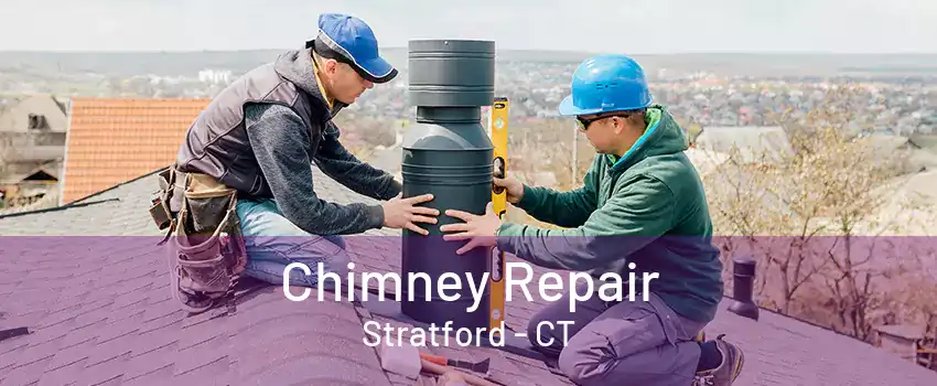 Chimney Repair Stratford - CT