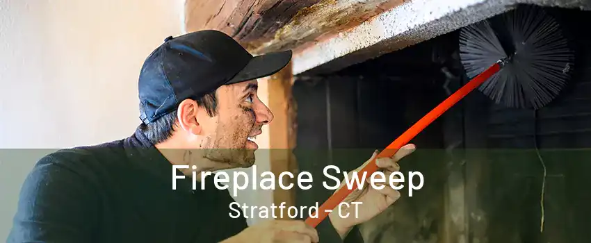 Fireplace Sweep Stratford - CT