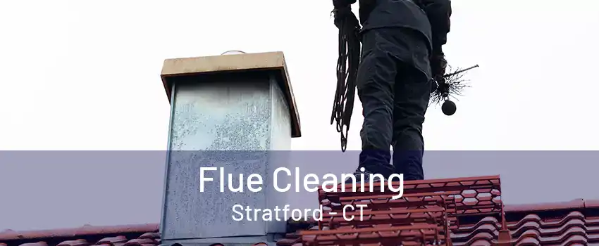 Flue Cleaning Stratford - CT